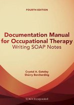 Documentation Manual for Occupational Therapy