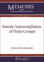 Memoirs of the American Mathematical Society- Intense Automorphisms of Finite Groups