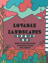 Lovable Landscapes: Peppermint Trees - Simple and Relaxing Colouring Pages for Adults