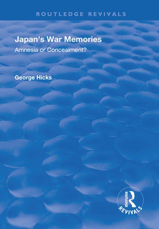 Routledge Revivals - Japan's War Memories - cover