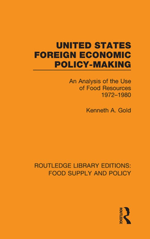 Routledge Library Editions: Food Supply and Policy - United  ... - cover