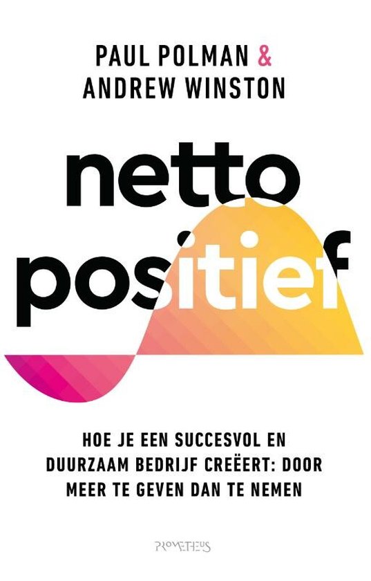 Boek cover Netto positief van Paul Polman (Paperback)