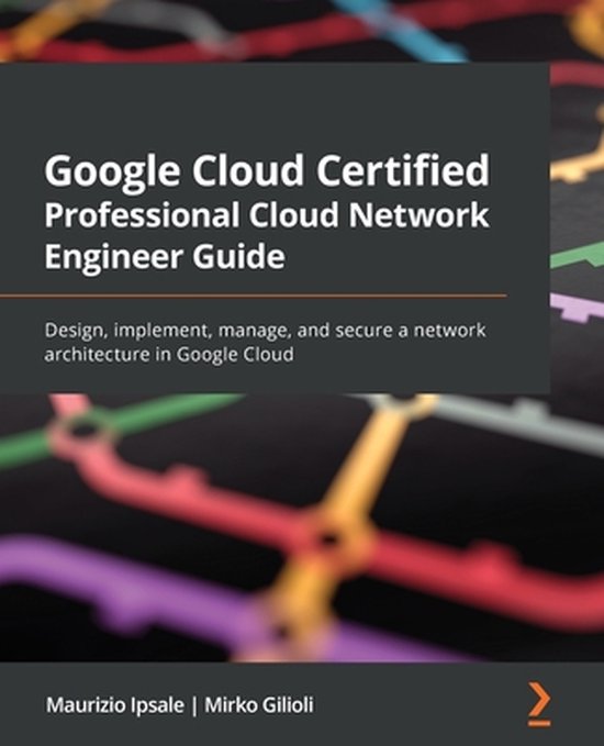 Google Cloud Certified Professional Cloud Network Engineer G ... - cover