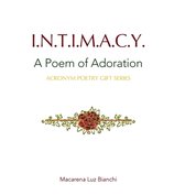 Acronym Poetry Gift- Intimacy