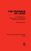 Routledge Library Editions: Logic - The Province of Logic