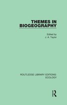 Routledge Library Editions: Ecology - Themes in Biogeography