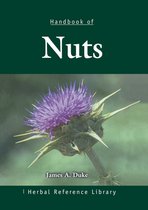 Herbal Reference Library - Handbook of Nuts