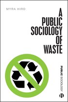 Public Sociology-A Public Sociology of Waste