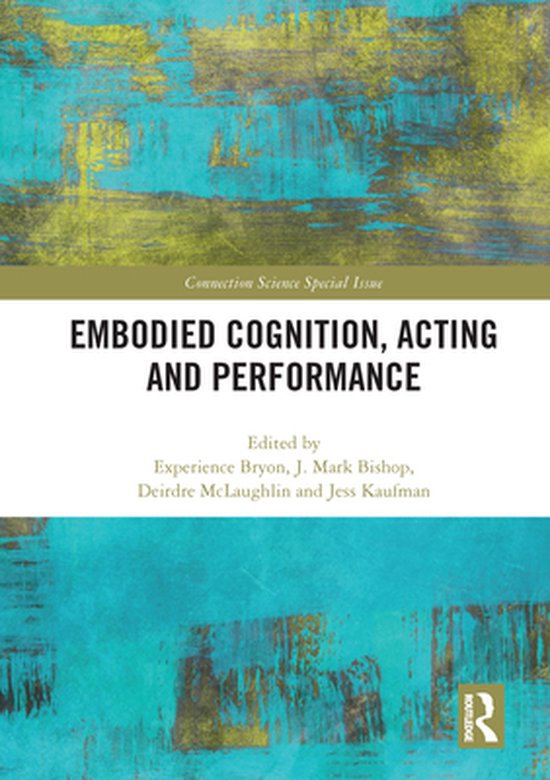 Embodied Cognition, Acting and Performance - cover