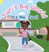 Zuri's Big World- Zuri's Big World