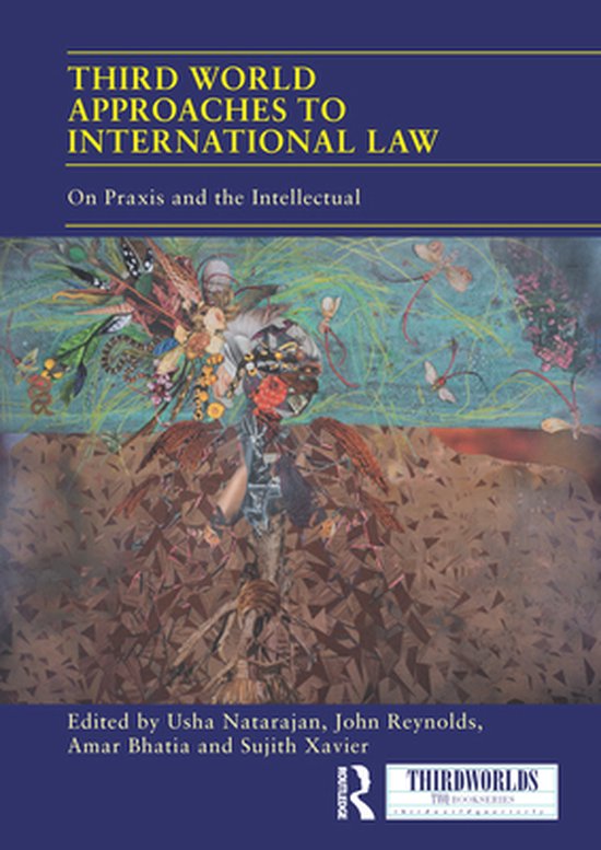 ThirdWorlds - Third World Approaches to International Law