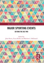 Sport in the Global Society – Contemporary Perspectives - Major Sporting Events