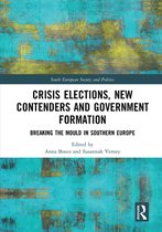 South European Society and Politics - Crisis Elections, New Contenders and Government Formation