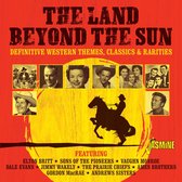 Various Artists - The Land Beyond The Sun. Definitive Western Themes (CD)