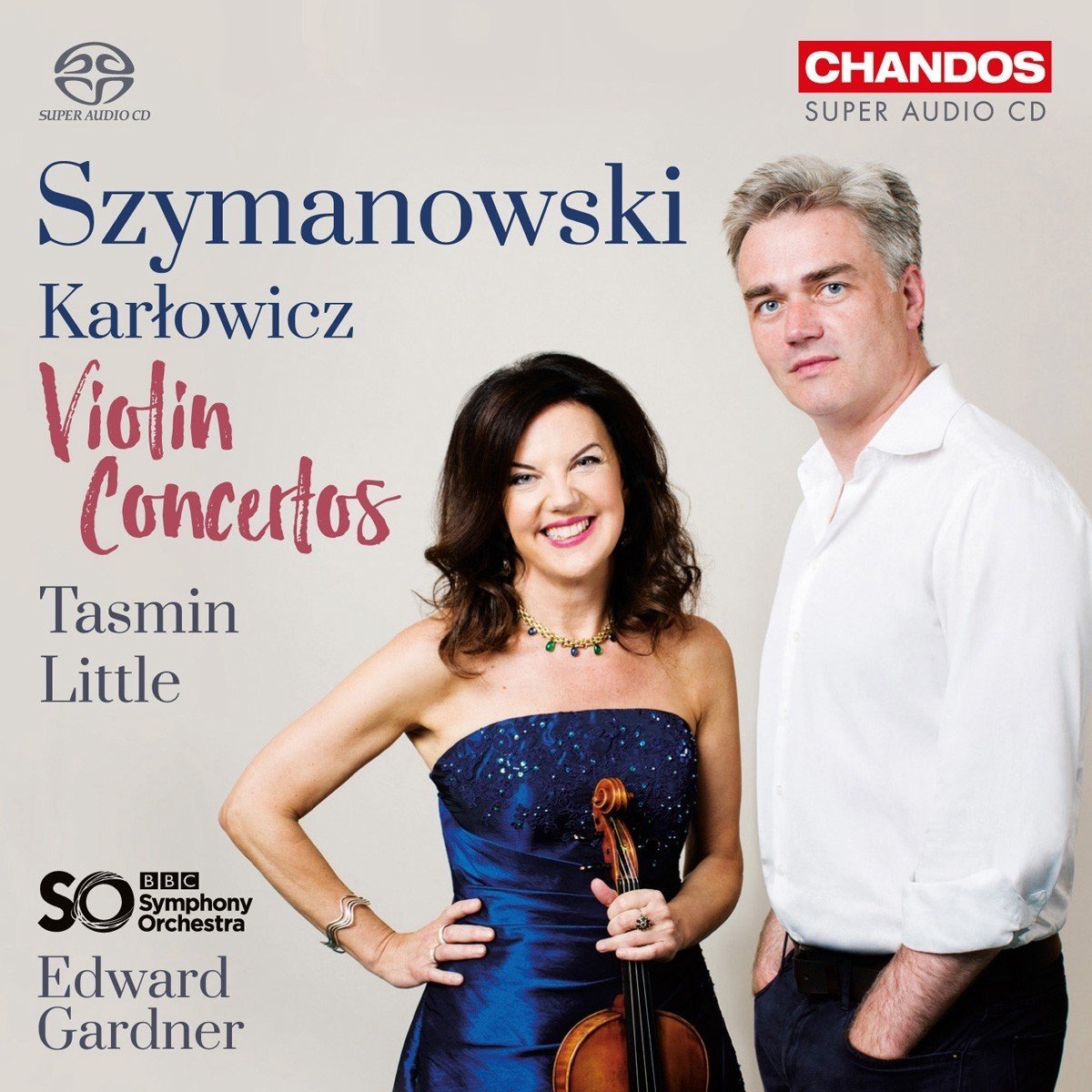 Tasmin Little, BBC Symphony Orchestra, Edward Gardner - Szymanowski: Violin Concertos (SACD)