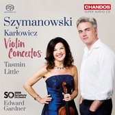 Tasmin Little, BBC Symphony Orchestra, Edward Gardner - Szymanowski: Violin Concertos (Super Audio CD)