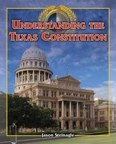 Understanding the Texas Constitution