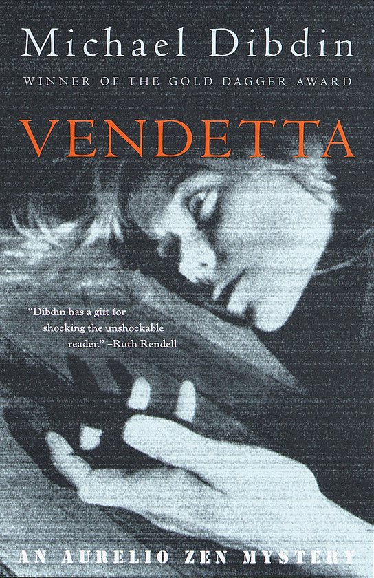 Boekomslag van Vendetta door Michael Dibdin met een korrelige zwart-witfoto van een gezicht en oranje titeltekst.