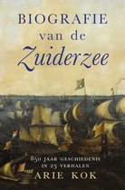 Biografie van de Zuiderzee