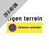 Pictogram/ bord | "Eigen terrein - Parkeren verboden" | 40 x 20 cm | Privaat parking | Niet parkeren | Takelen | Privé eigendom | Wegsleep | Residentie | Dikte: 2 mm | 1 stuk