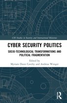 CSS Studies in Security and International Relations- Cyber Security Politics