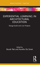 Routledge Focus on Design Pedagogy- Experiential Learning in Architectural Education