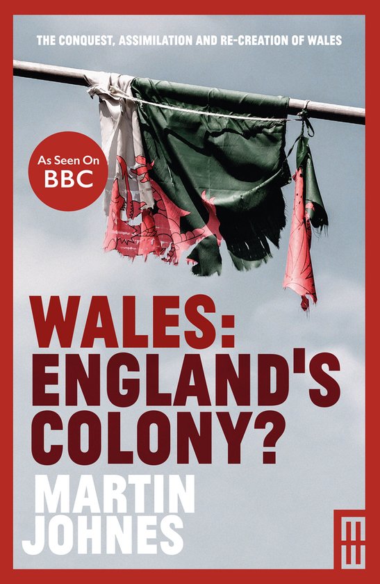 Wales: England's Colony - cover