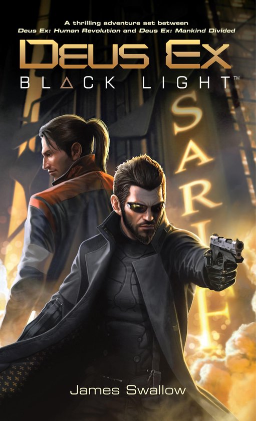 Deus Ex: Black Light (Deus Ex: Mankind Divided prequel) - cover