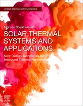 Hybrid Energy Systems- Solar Thermal Systems and Applications