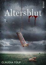 Eine Kriminalroman mit Anke Fleur 3 - Altersblut