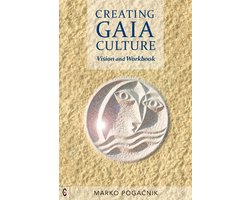 Creating Gaia Culture