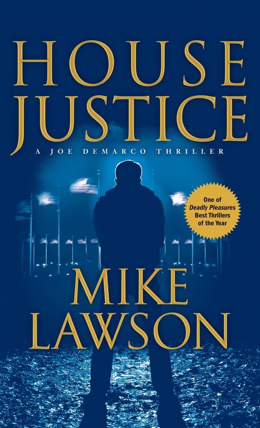 Joe DeMarco series 1 - House Justice - cover