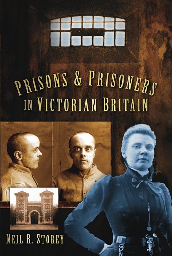 Prisons and Prisoners in Victorian Britain - cover
