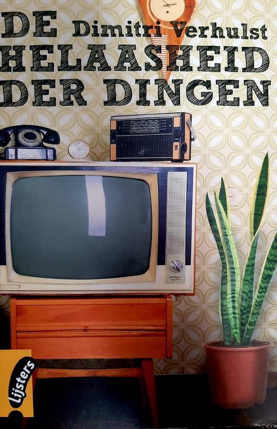 De helaasheid der dingen | Dimitri Verhulst