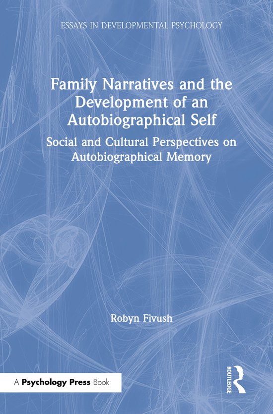 Essays in Developmental Psychology- Family Narratives and th ... - cover