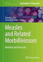 Methods in Molecular Biology- Measles and Related Morbilliviruses