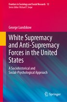 Frontiers in Sociology and Social Research- White Supremacy and Anti-Supremacy Forces in the United States
