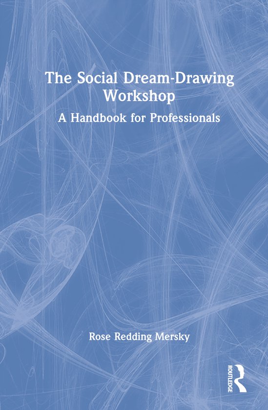 The Social Dream-Drawing Workshop - cover