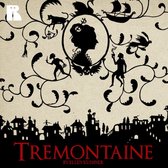 Tremontaine: Book 1