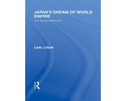 Routledge Library Editions: Japan - Japan's Dream of World Empire