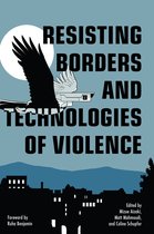Abolitionist Papers- Resisting Borders and Technologies of Violence