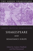 Shakespeare And Renaissance Europe