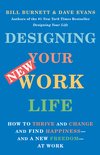 Designing Your New Work Life