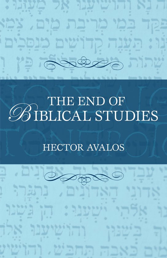 The End of Biblical Studies