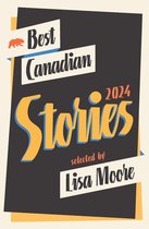 Best Canadian- Best Canadian Stories 2024