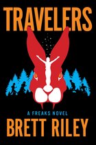 Freaks- Travelers