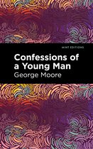 Mint Editions- Confessions of a Young Man
