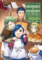 Ascendance of a Bookworm (Manga) Part 3- Ascendance of a Bookworm (Manga) Part 1 Volume 6
