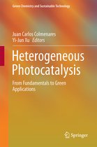 Green Chemistry and Sustainable Technology- Heterogeneous Photocatalysis