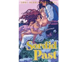 Smut Peddler Presents- Smut Peddler Presents: Sordid Past